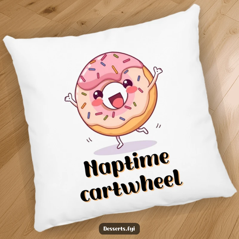 Funny donut pillow, a cheerful dessert with sprinkles doing a joyful cartwheel with glee, offering cozy comfort and a humorous dessert theme.