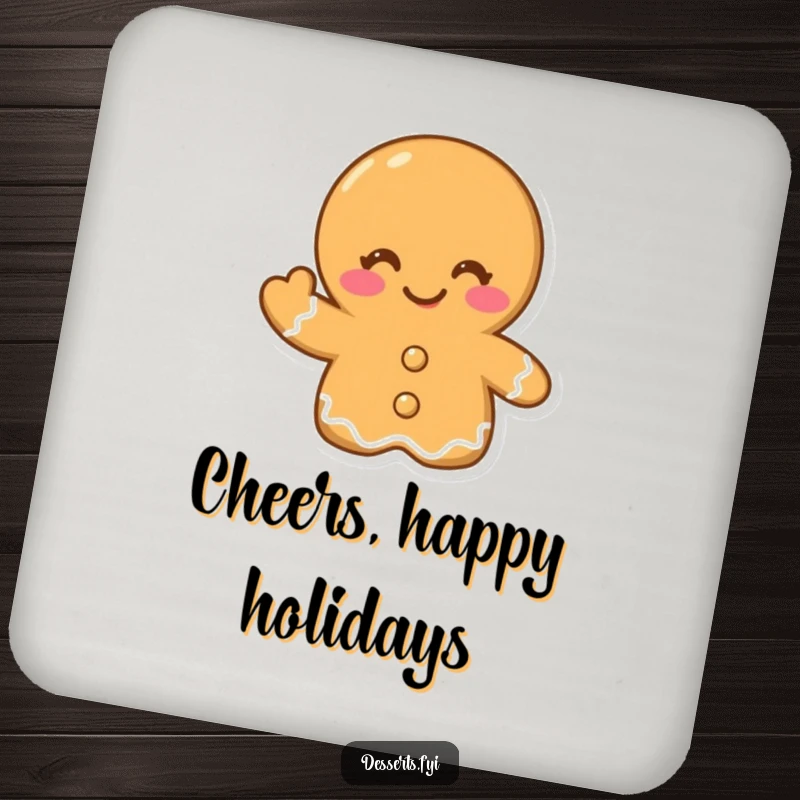 Funny drink coaster featuring a winking gingerbread cookie giving a cheerful wave, adding festive charm and playful protection to any tabletop.
