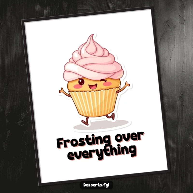 Funny poster print of a smiling cupcake with tiny legs happily skipping, frosting on its head, for cheerful decor.