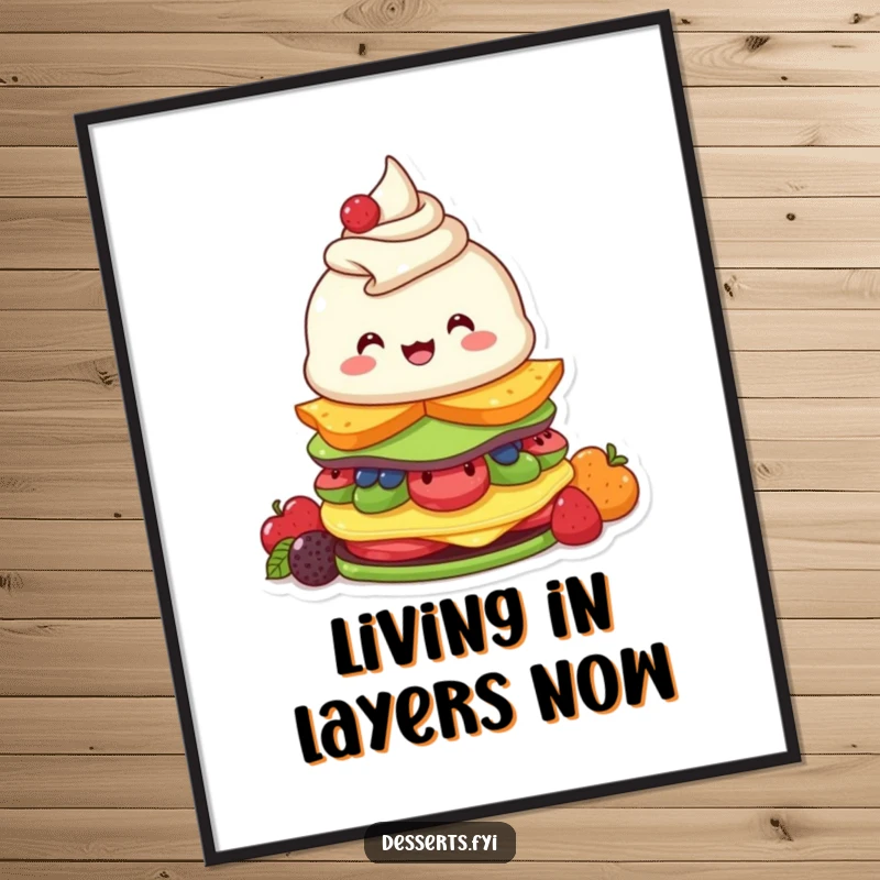 Funny poster depicting a beaming parfait character meticulously stacking fruity dessert layers with palpable enthusiasm, a vibrant wall art.