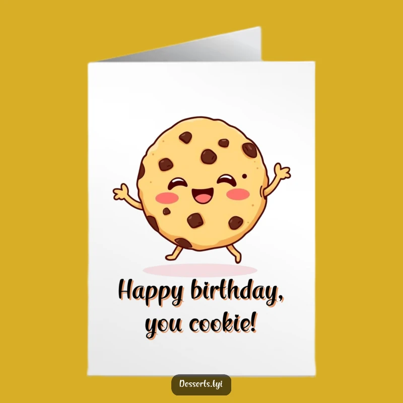 Free Printable Birthday Card: Dancing Cookie Funny Downloadable Greeting Gift