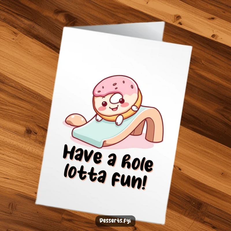 Funny free printable birthday card of a cheerful donut sliding gleefully down a slide, bringing sweet birthday wishes.