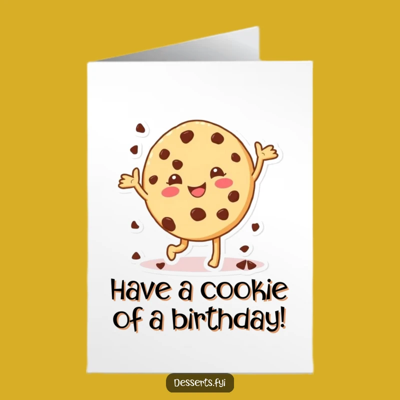 Free Printable Cookie Birthday Card: Happy Dance, Chocolate Chip Joy, Downloadable Gift