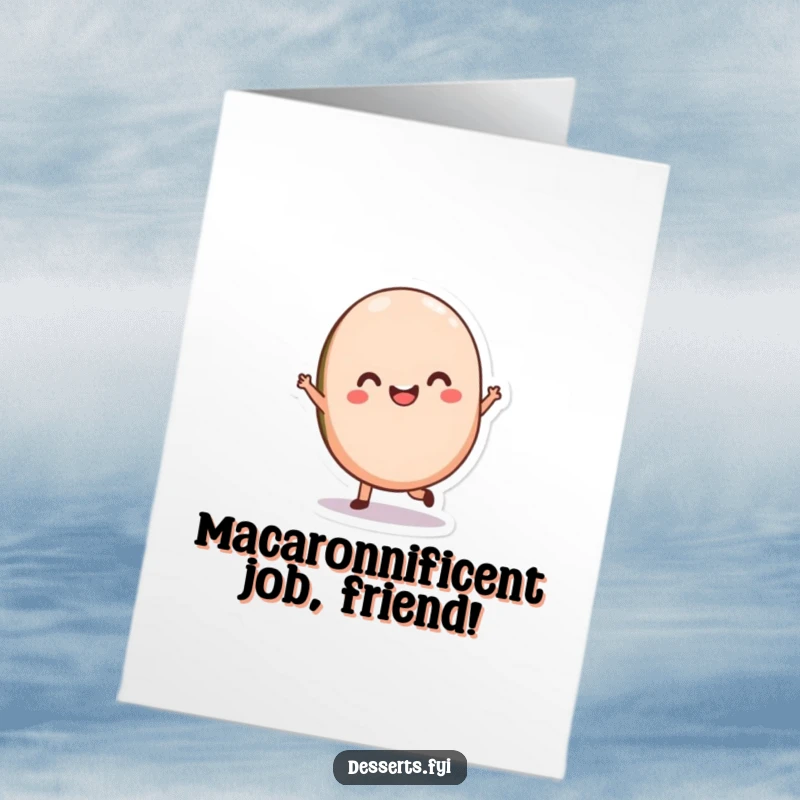 Funny Free Printable Macaron Congratulations Card: Delighted macaron twirling, celebrating achievement, downloadable DIY gift.