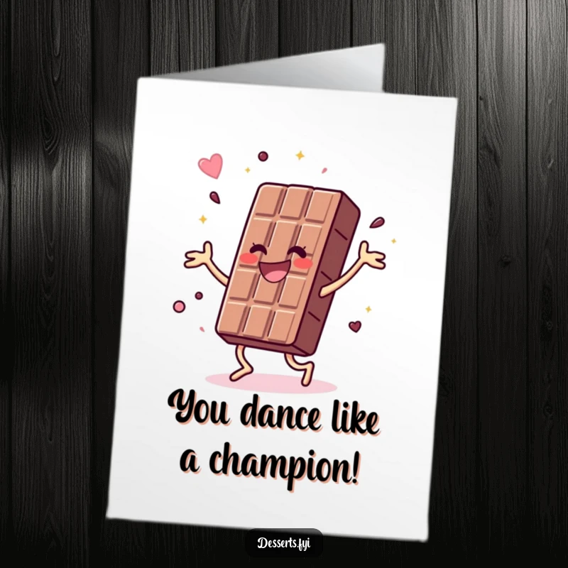 Funny Free Printable Congratulations Card: A happy chocolate bar performs an energetic dance, celebrating a wonderful achievement.
