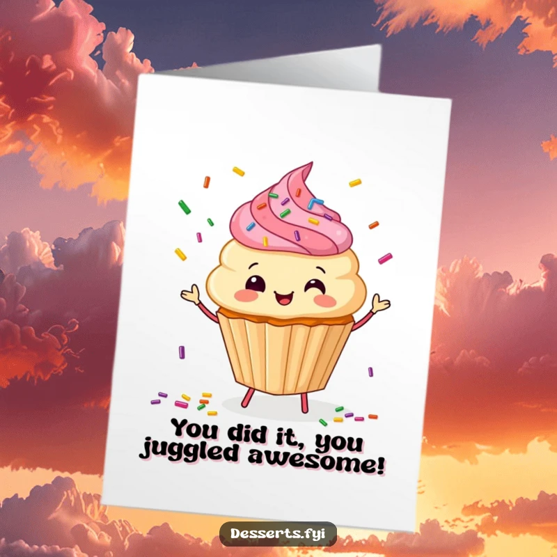 Funny free printable congratulations card with a cupcake character expertly juggling sprinkles, celebrating a successful feat.