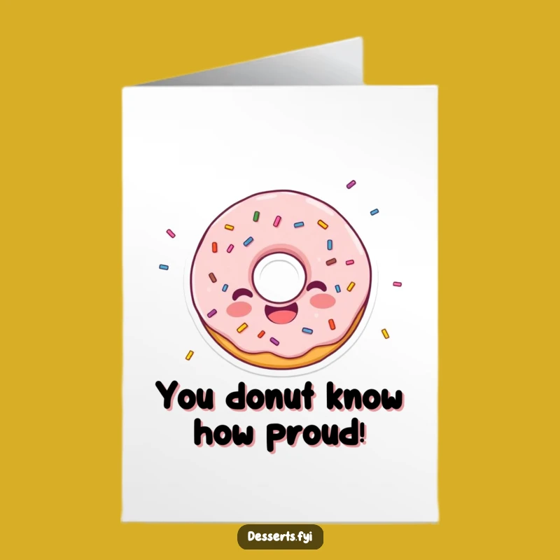 Free Printable Donut Congratulations Card - Scatter Joy with Funny Downloadable Art