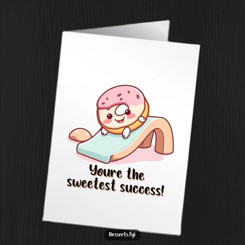 Funny free printable congratulations card of a cheerful donut sliding gleefully down a slide, celebrating sweet victories.