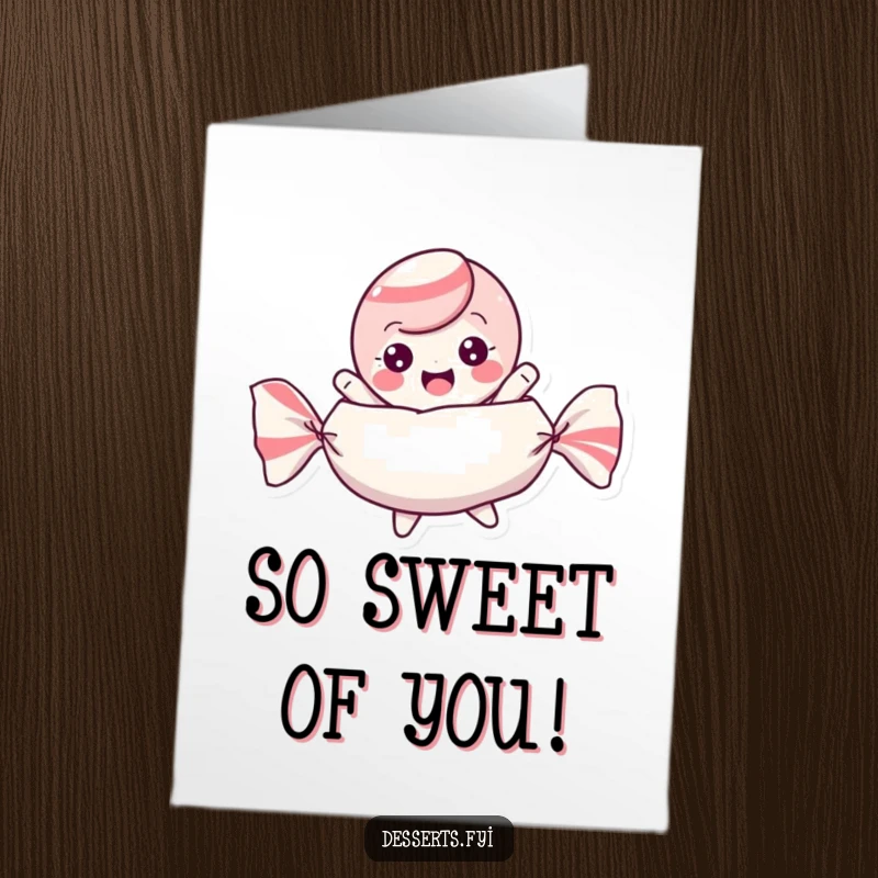 Funny Free Printable Thank You Card: Playful candy character bounces happily in its wrapper, expressing sweet gratitude.