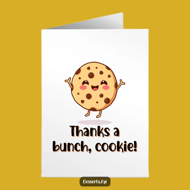 Free Printable Thank You Card: Dancing Cookie Funny Downloadable Gift