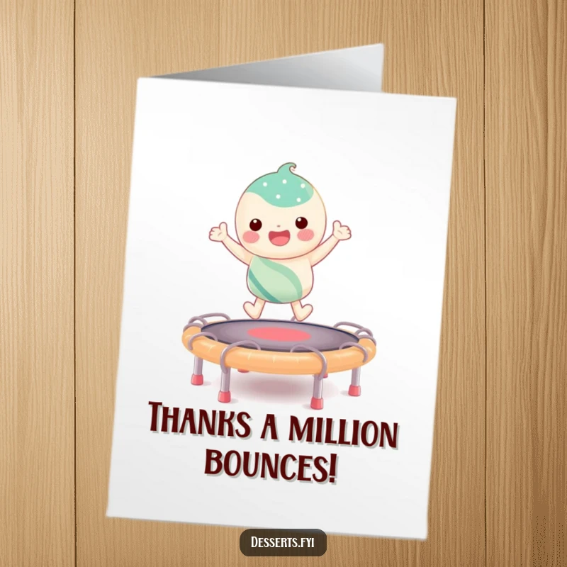 Funny Free Printable Thank You Card depicting a cheerful candy character mid-bounce on a gooey taffy trampoline, expressing thanks.