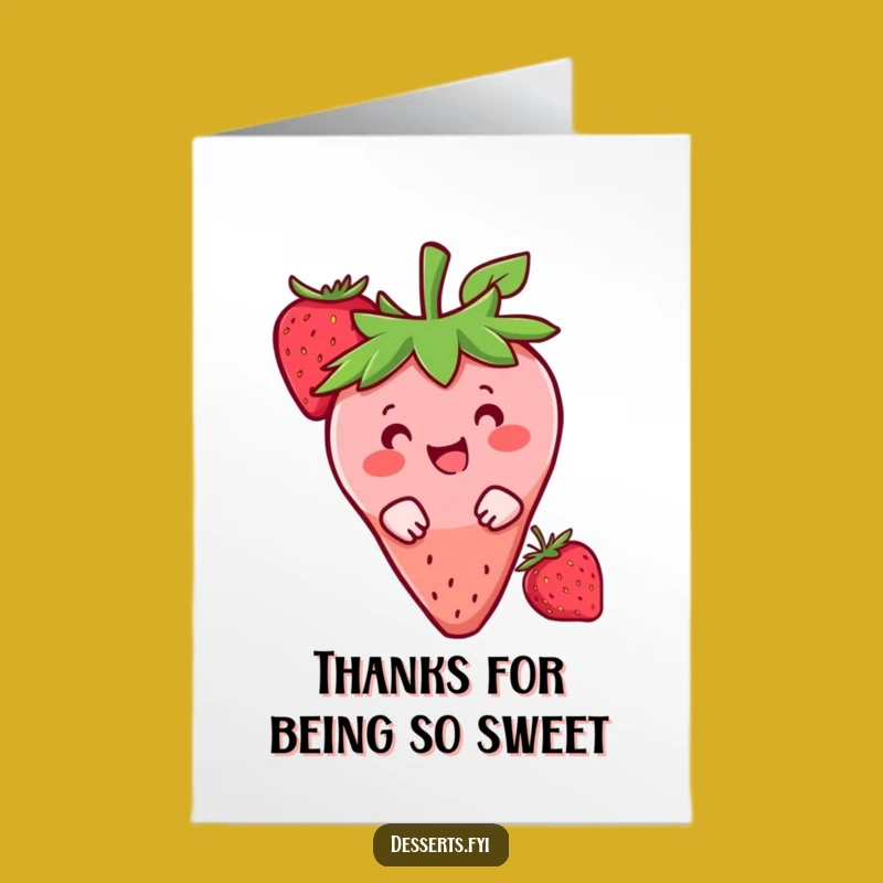 Funny Free Printable Thank You Card: Strawberry Thanks, Downloadable Gift