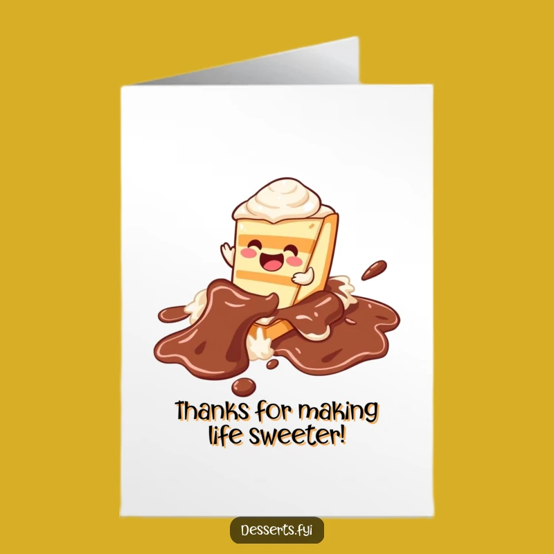 Free Printable Cake Thank You Card: Chocolate Syrup Fun, Downloadable Gift