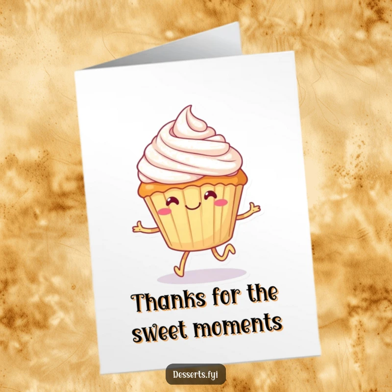 Funny Free Printable Thank You Card: Smiling cupcake with tiny legs happily skipping with frosting, expressing thanks with glee.