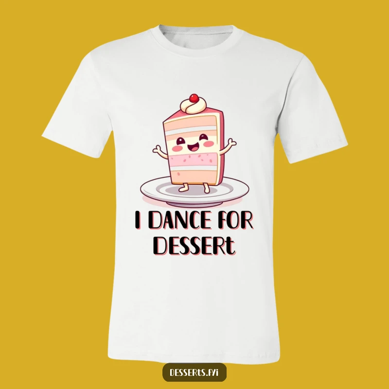 Funny Cake T-Shirt: Dancing Character, Hilarious Dessert Lover Tee Gift