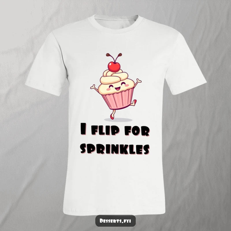 Funny t-shirt: a smiling cupcake with a cherry on top performs a cartwheel, radiating pure, sugary happiness and energy.